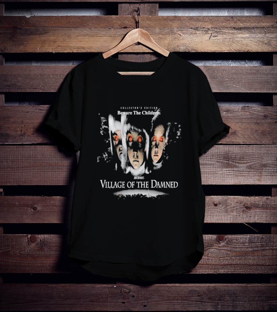 Collector's Edition John Carpenter's Village Of The Damned Beware The Children T-Shirt