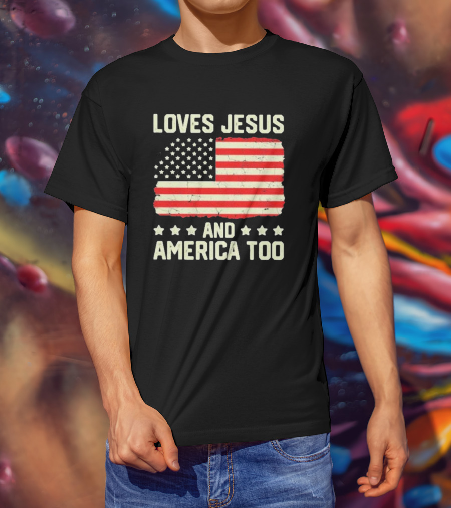 Loves Jesus And America Too Vintage Independence Day Flag T-Shirt