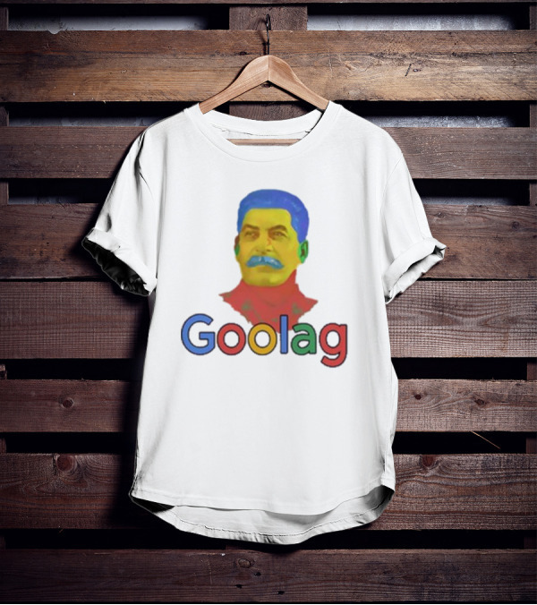 Goolag Stalin Google T-Shirt