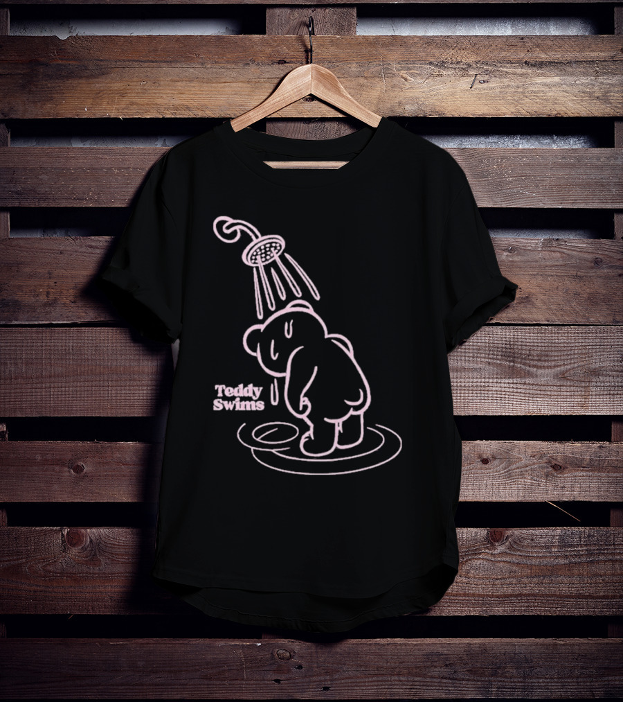 Teddy Swims Bear Under Shower Sad Broken Heart T-Shirt