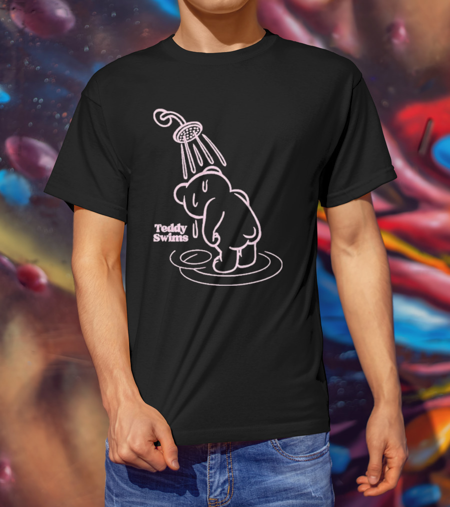 Teddy Swims Bear Under Shower Sad Broken Heart T-Shirt