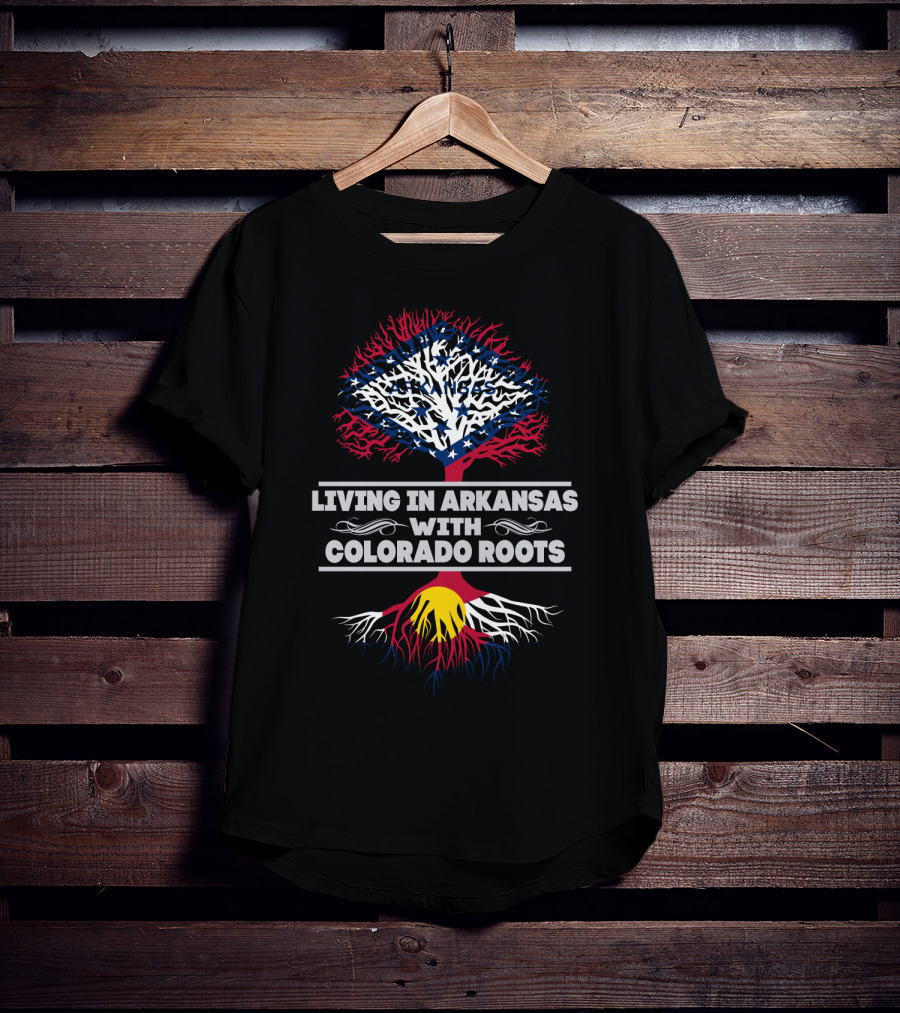 Living In Arkansas With Colorado Roots Tree Design Featuring State Flag Colors And Symbols T-Shirt