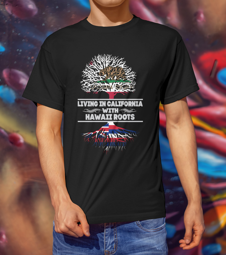 California Republic Bear And Hawaiian Flag Tree Roots - Living In California With Hawaii Roots T-Shirt