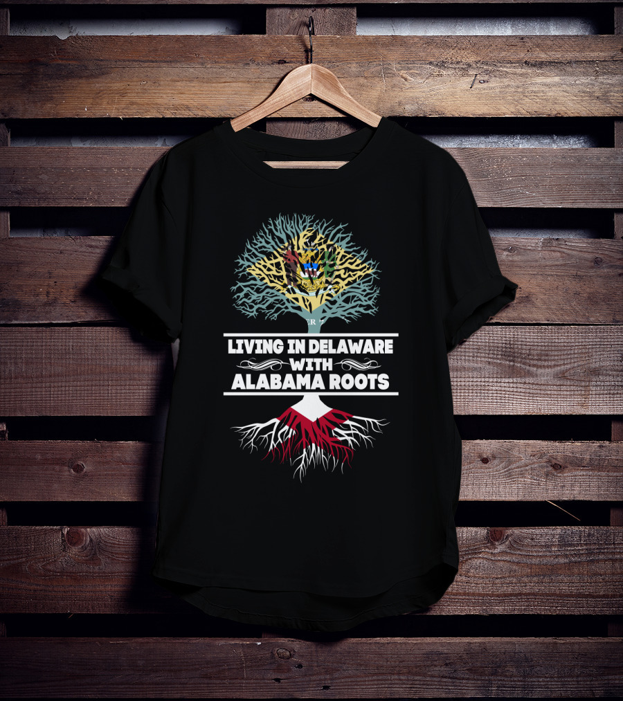 Delaware Living With Deep Alabama Roots Tree Design And State Symbols T-Shirt