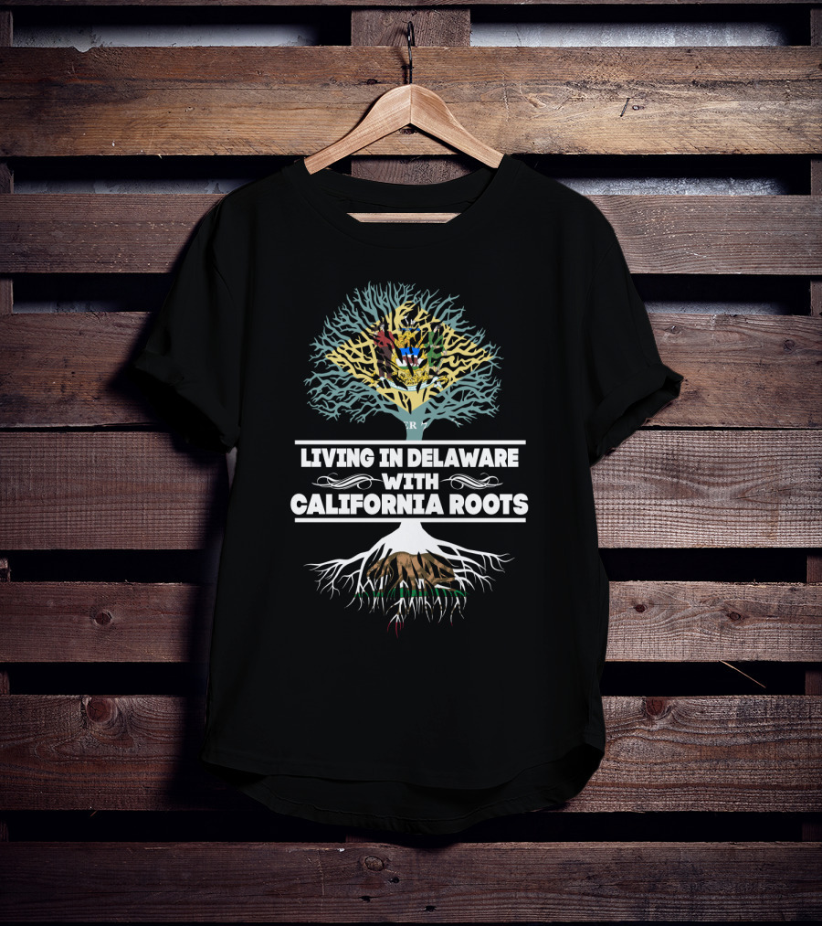 Delaware Life With California Heritage Tree And State Symbols T-Shirt