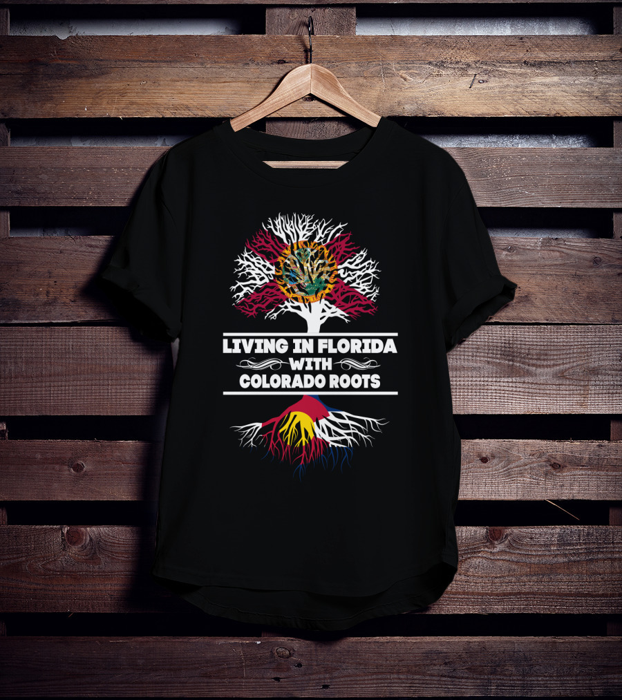 Living In Florida Proudly Embracing Colorado Roots With State Flag Symbolism T-Shirt