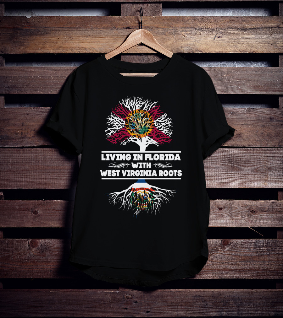 Living In Florida With West Virginia Roots State Seals Tree T-Shirt