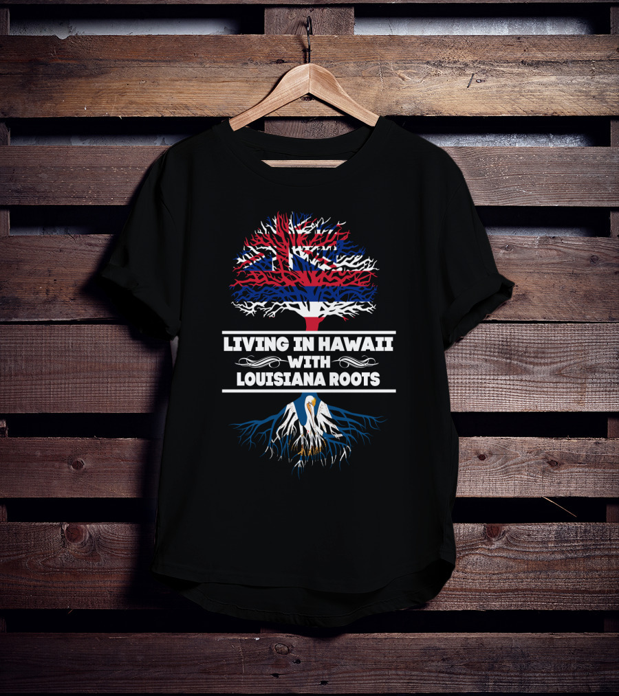 Hawaii Flag Tree And Louisiana Roots With Pelican T-Shirt