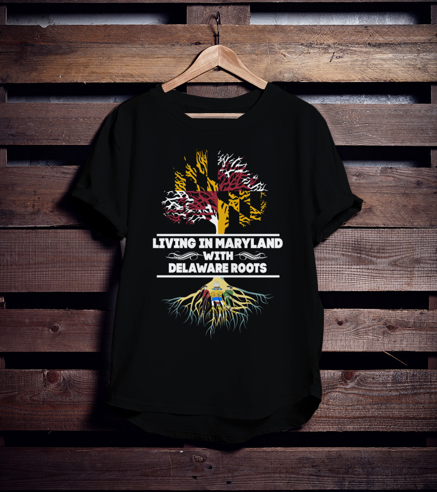 Maryland Pride Delaware Heritage Tree With Flags And Roots T-Shirt