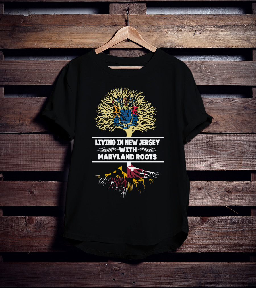 New Jersey Living Maryland State Roots Symbolic Tree T-Shirt