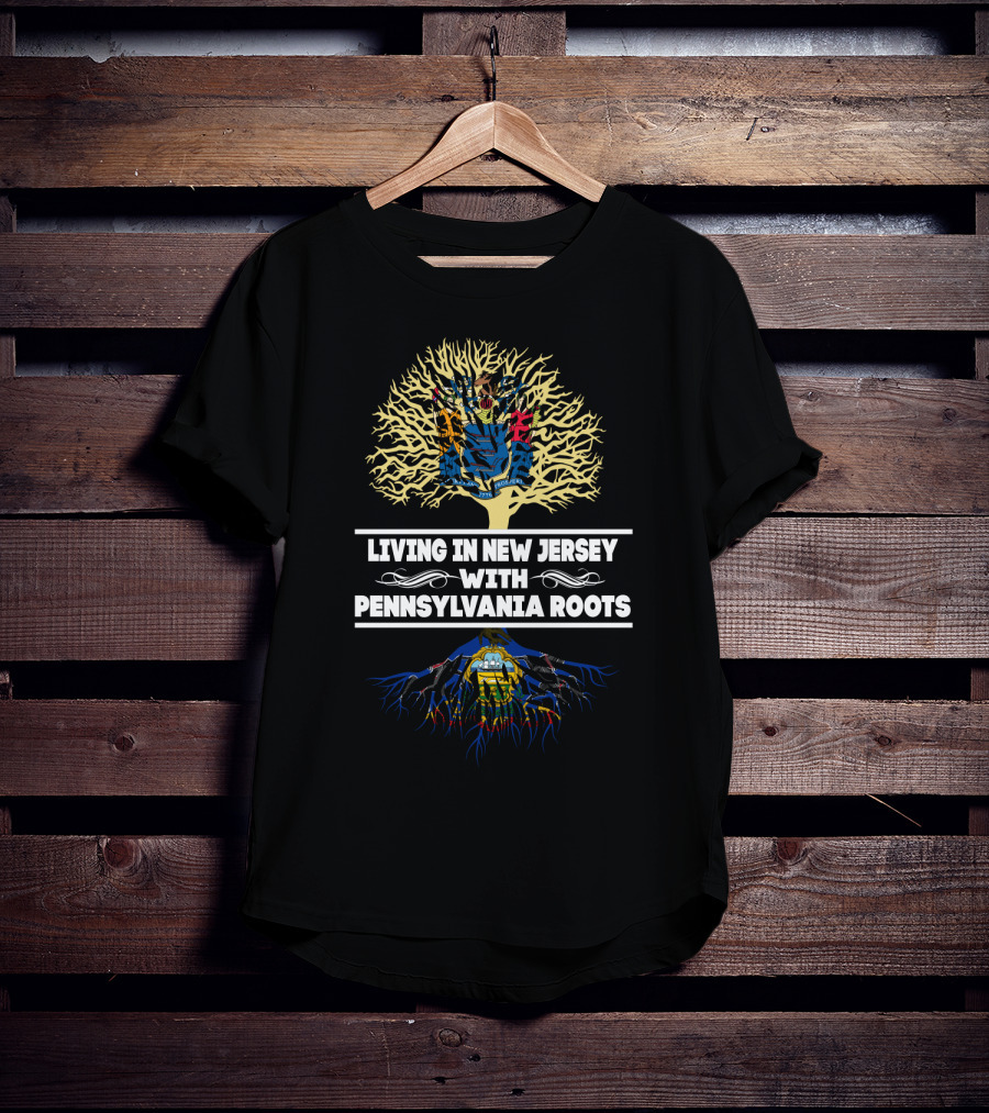 New Jersey Living Embracing Pennsylvania Ancestry Tree T-Shirt