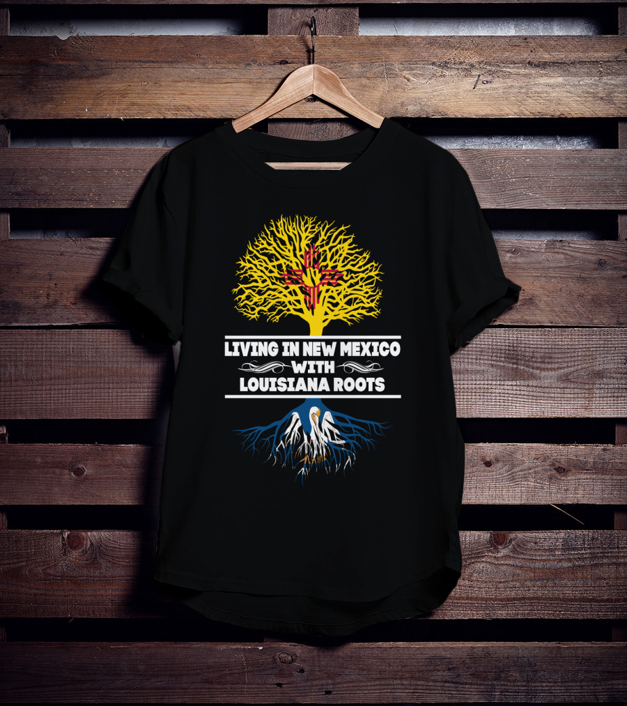 Living In New Mexico With Louisiana Roots Zia And Pelican Symbolism T-Shirt