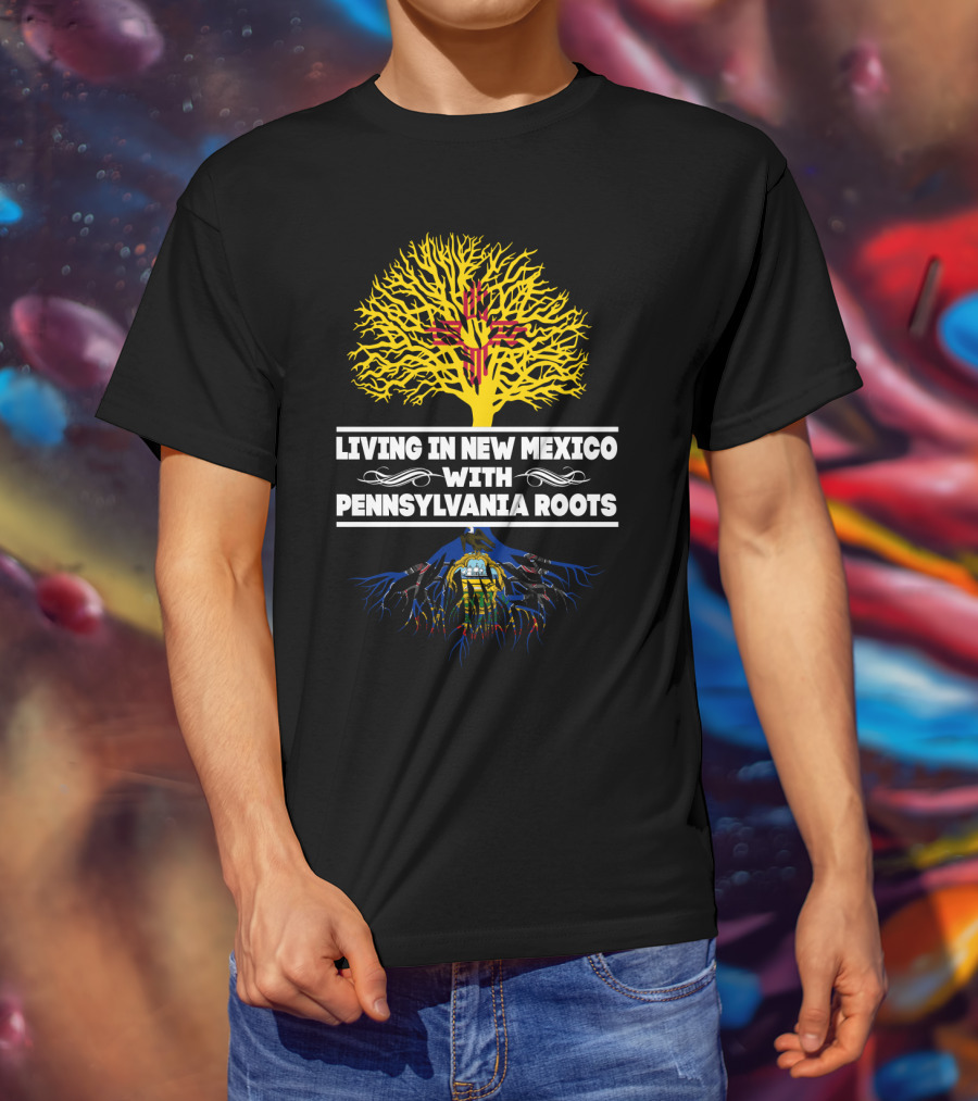 Proudly Living In New Mexico Sporting Pennsylvania Heritage With Zia And Keystone Symbols T-Shirt