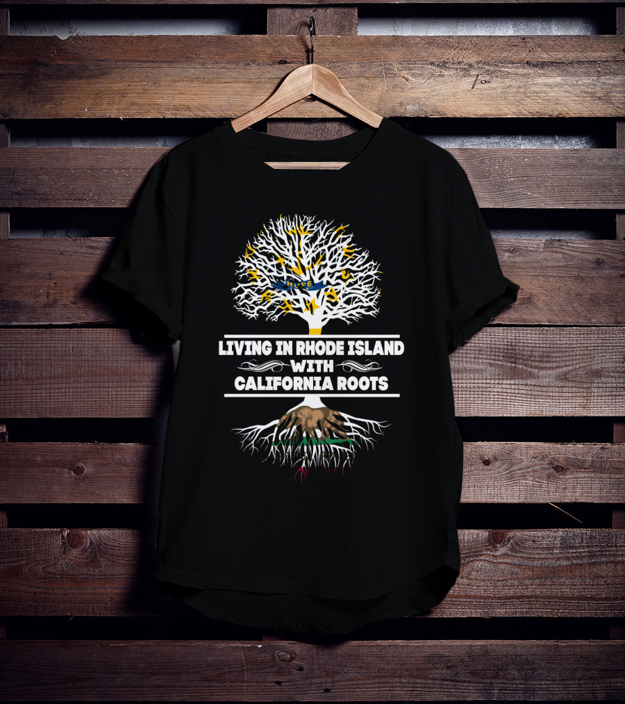 Rhode Island Lifestyle Blending With California Heritage Tree T-Shirt