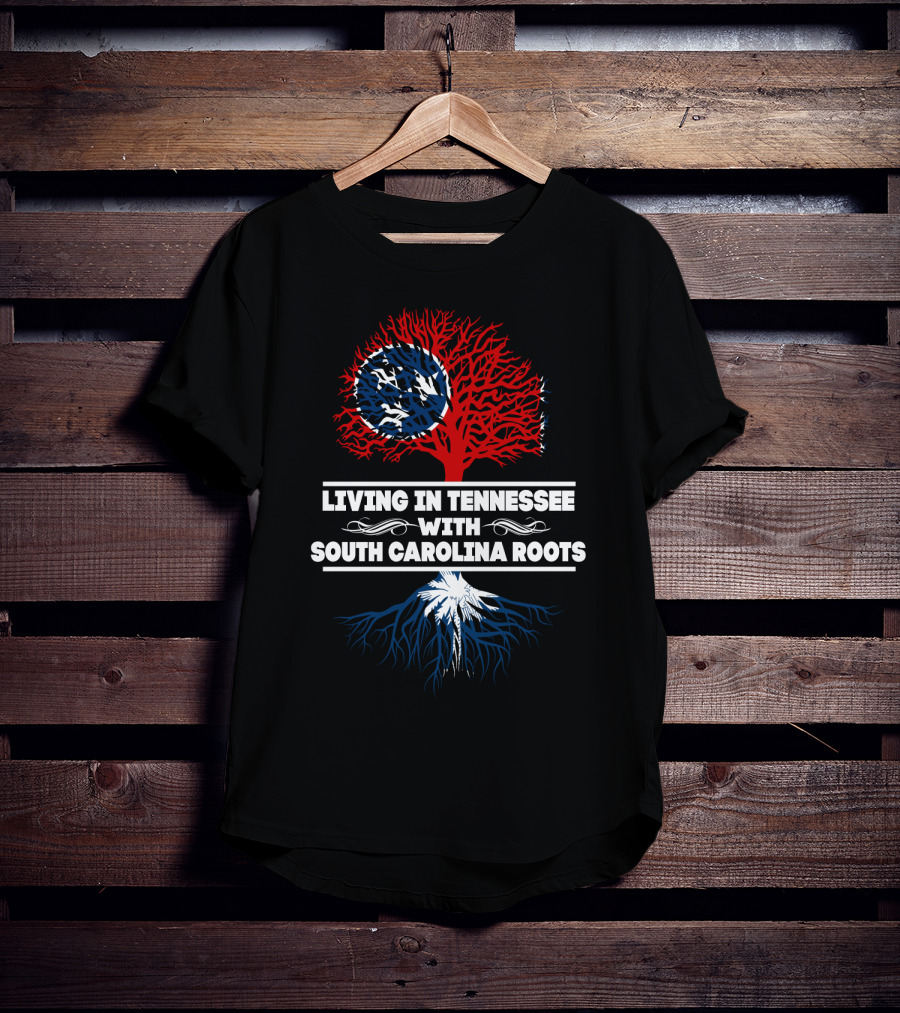 Tennessee Life With Deep South Carolina Roots Symbolic Tree T-Shirt