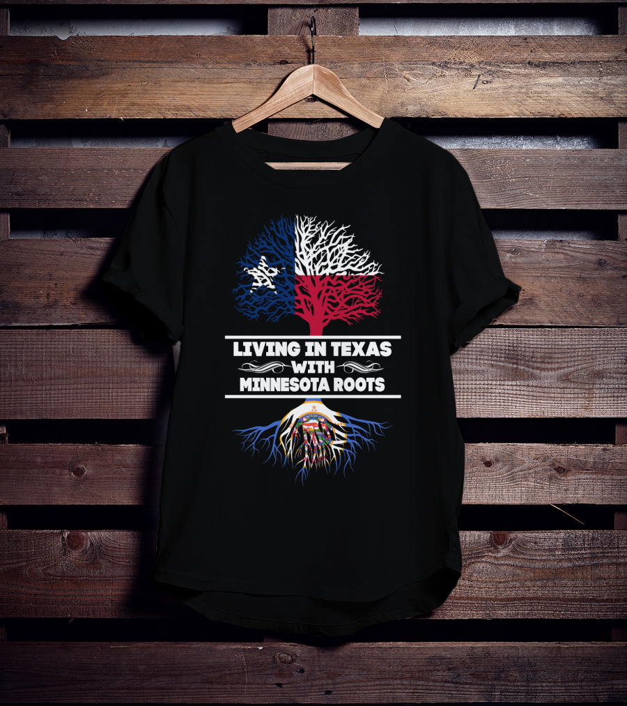 Texas Pride Meets Minnesota Heritage: Lone Star And State Tree Design With Root Symbolism T-Shirt