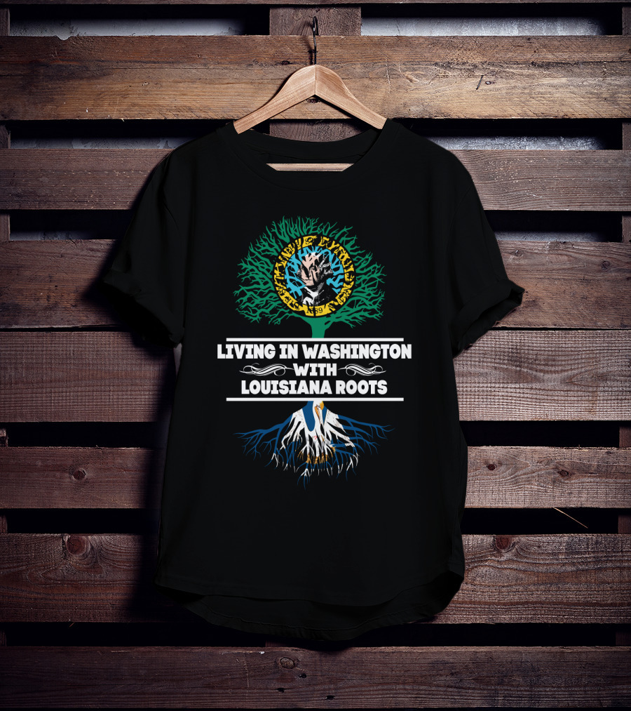 Living In Washington With Louisiana Roots New Orleans Saints Tree T-Shirt