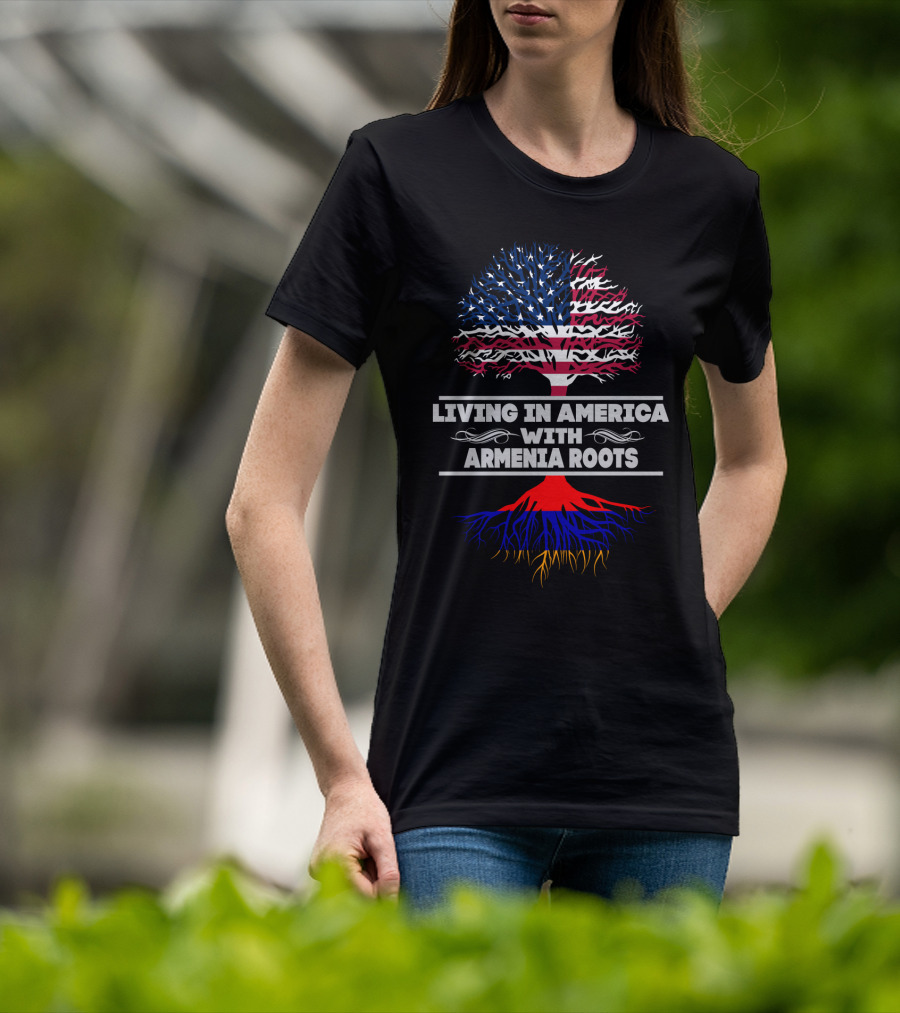 LIVING IN AMERICA WITH ARMENIA ROOTS American Flag Tree T-Shirt