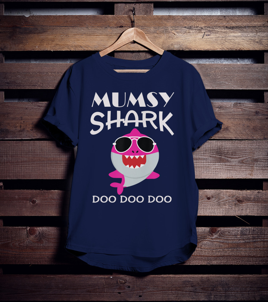 Mumsy Shark Sunglasses Doo Doo Doo T-Shirt