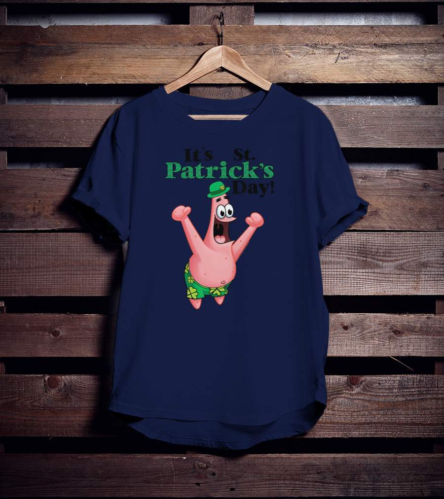 It's St. Patrick's Day Funny Patrick Character T-Shirt