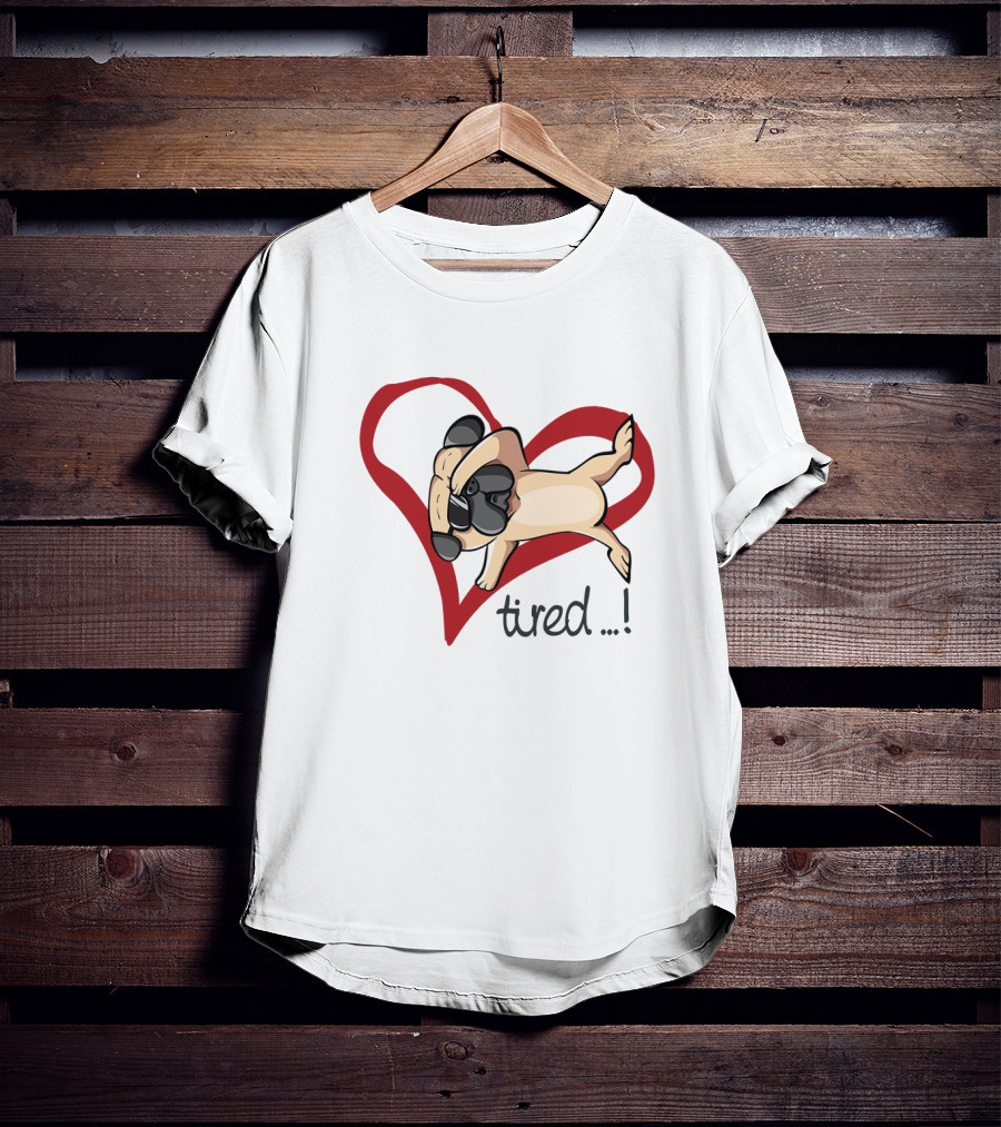 Pug Relaxing In Heart With Tired Expression Unrequited Love T-Shirt