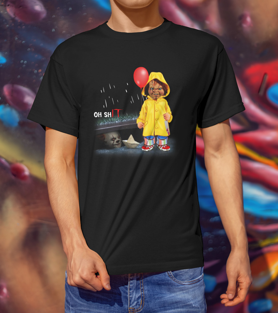 Pennywise And Chucky Oh ShIT Red Balloon Yellow Raincoat Storm Drain T-Shirt