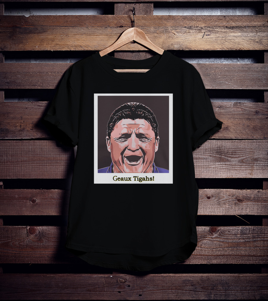 Geaux Tigahs Ed Orgeron LSU Spirit T-Shirt