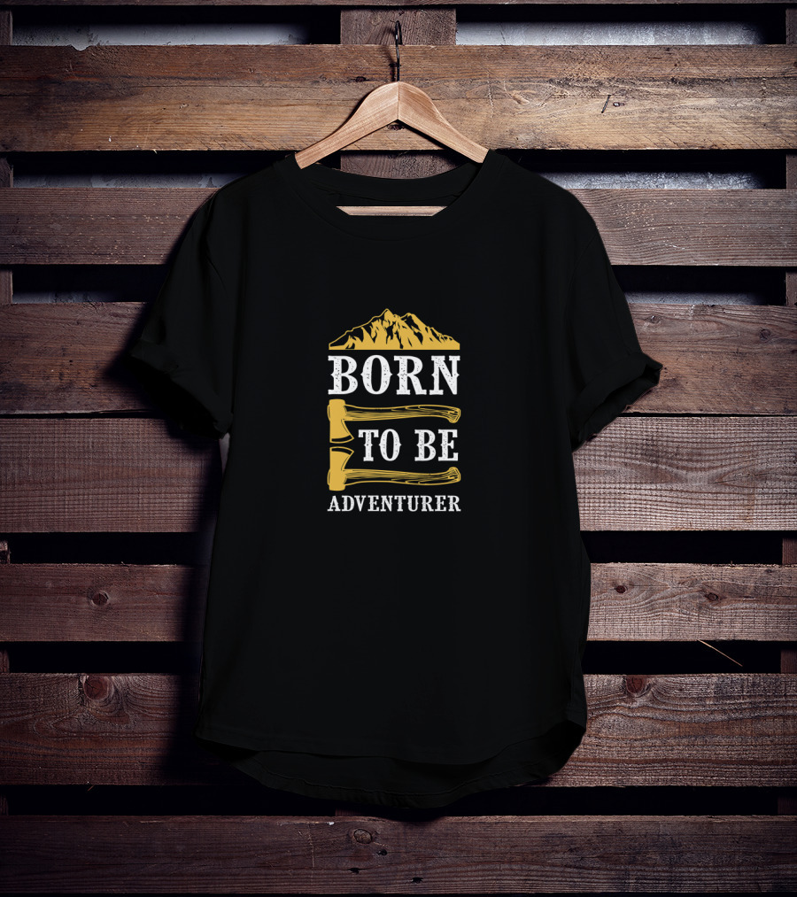 Born To Be Adventurer Mountain Axes T-Shirt