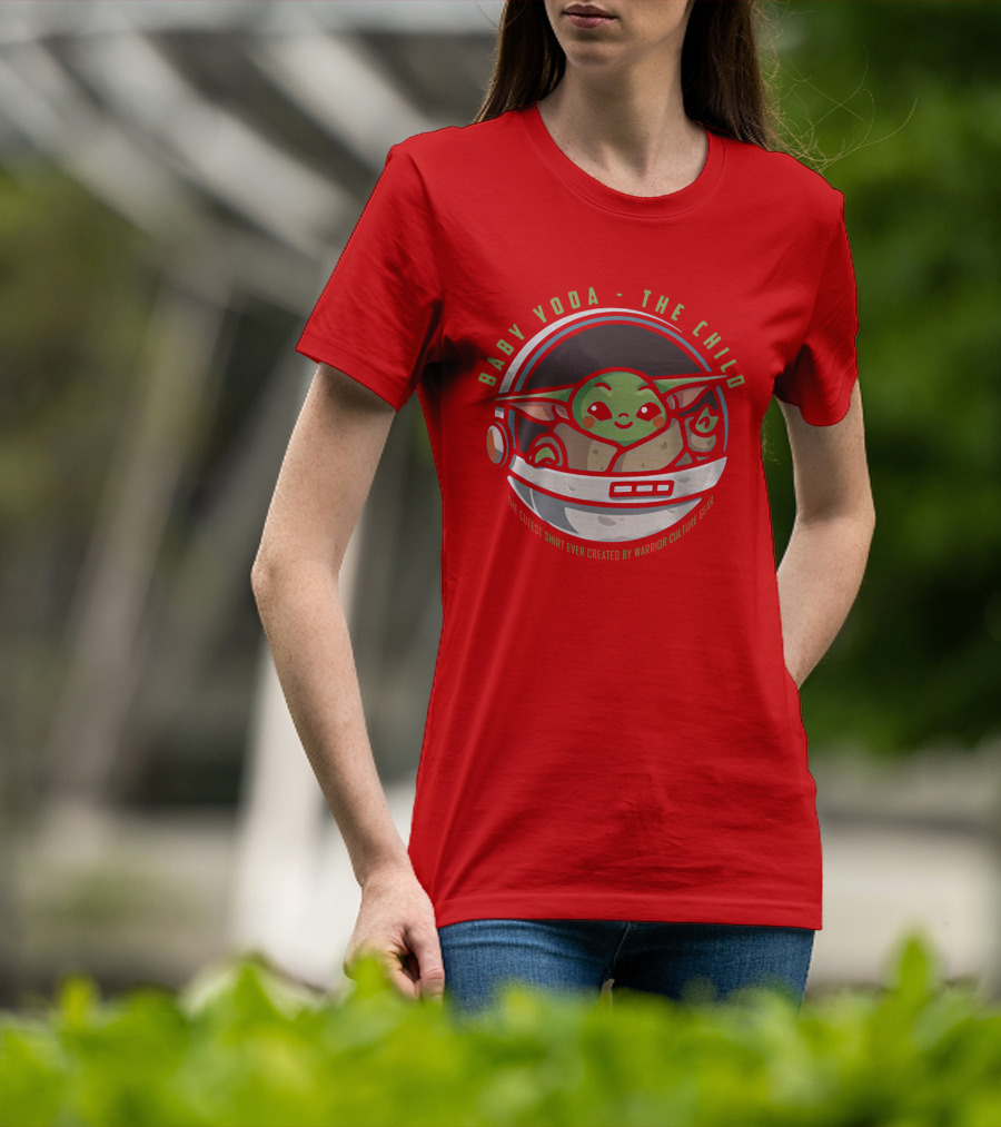 Baby Yoda The Child The Cutest Shirt Ever Created Warrior Culture Gear T-Shirt