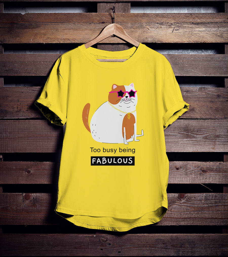 Too Busy Being Fabulous Cat With Star Sunglasses And Gold Chain T-Shirt