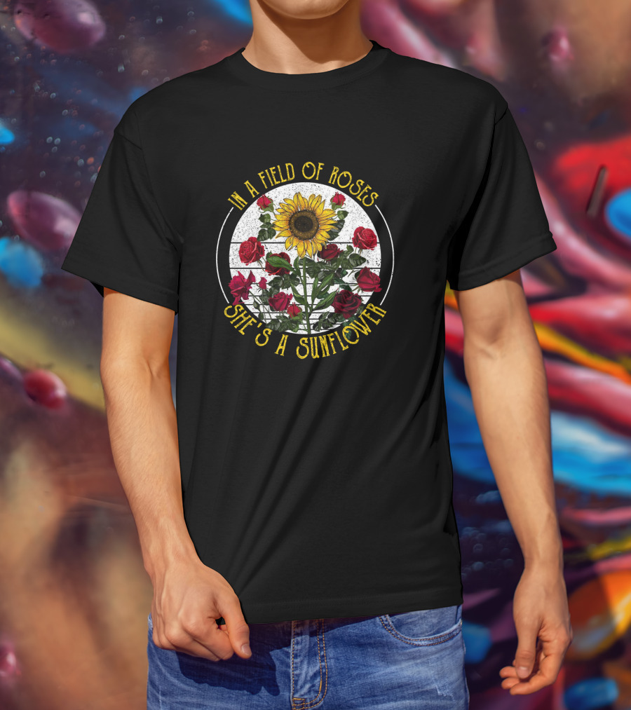 In A Field Of Roses She's A Sunflower Floral Contrast T-Shirt