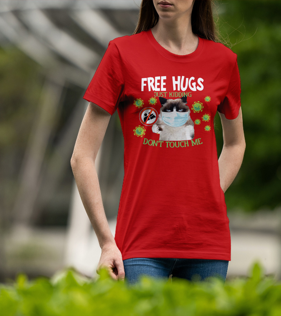Free Hugs Just Kidding Don't Touch Me Masked Cat Virus T-Shirt
