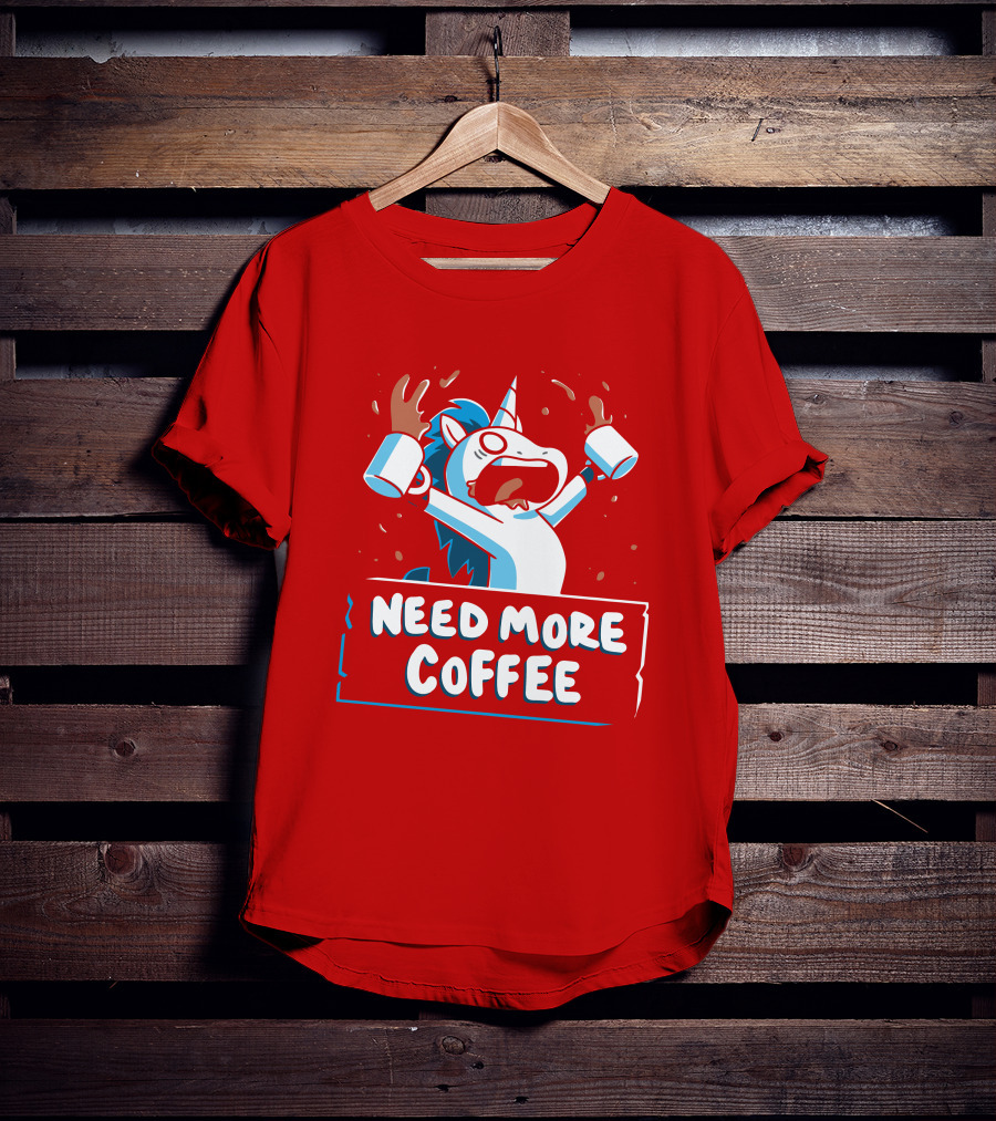 Need More Coffee Unicorn With Empty Mugs T-Shirt