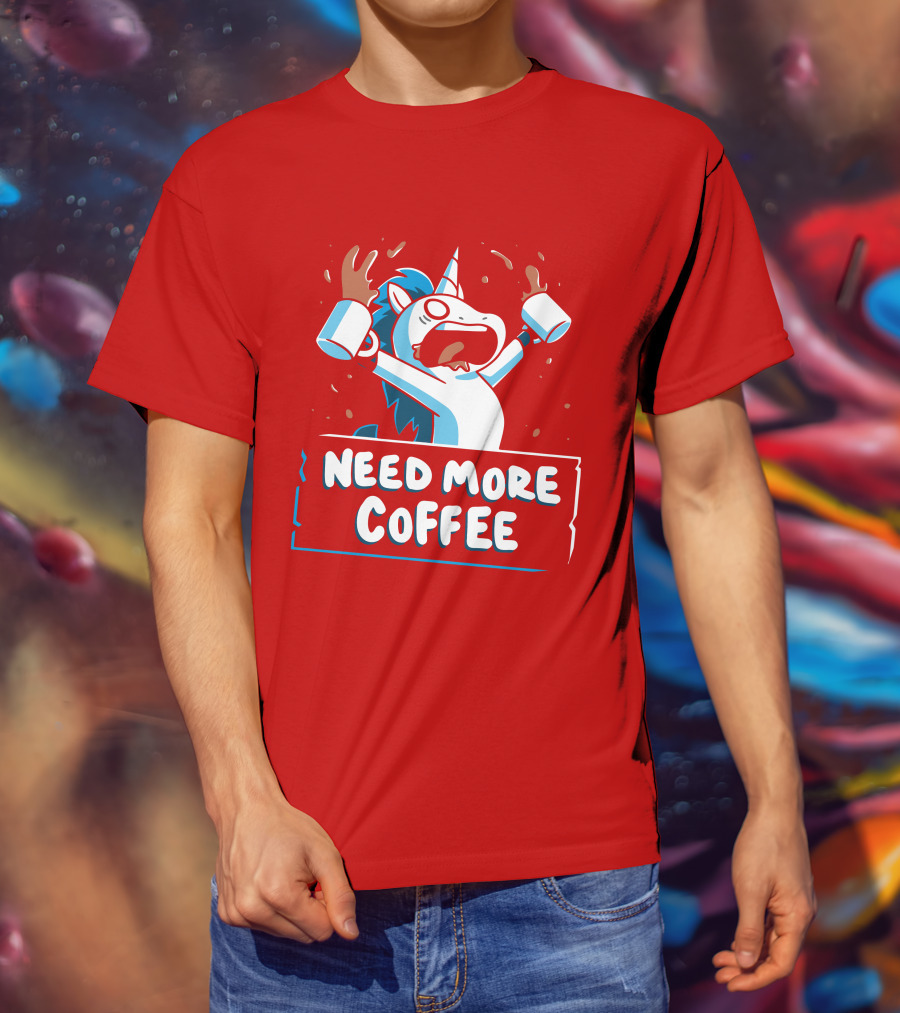 Need More Coffee Unicorn With Empty Mugs T-Shirt