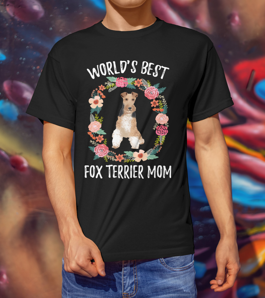 World's Best Fox Terrier Mom Floral Wreath T-Shirt