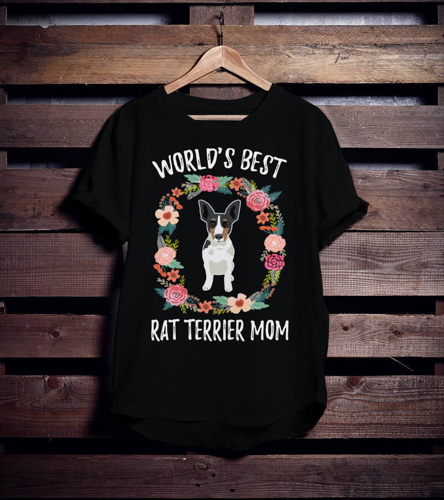 World's Best Rat Terrier Mom In Floral Wreath T-Shirt