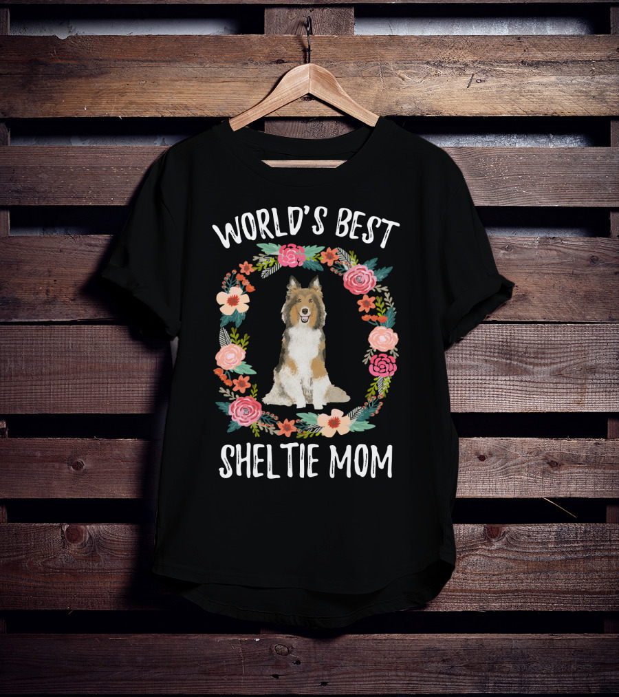 World's Best Sheltie Mom Floral Wreath T-Shirt