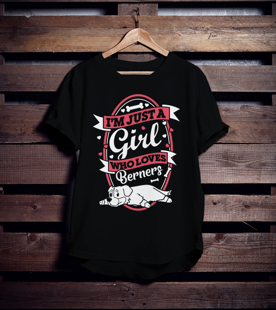I'm Just A Girl Who Loves Berners With Cute Dog And Bone Motif T-Shirt