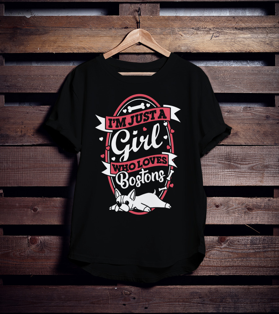 I'm Just A Girl Who Loves Bostons With Bones And Hearts Border T-Shirt
