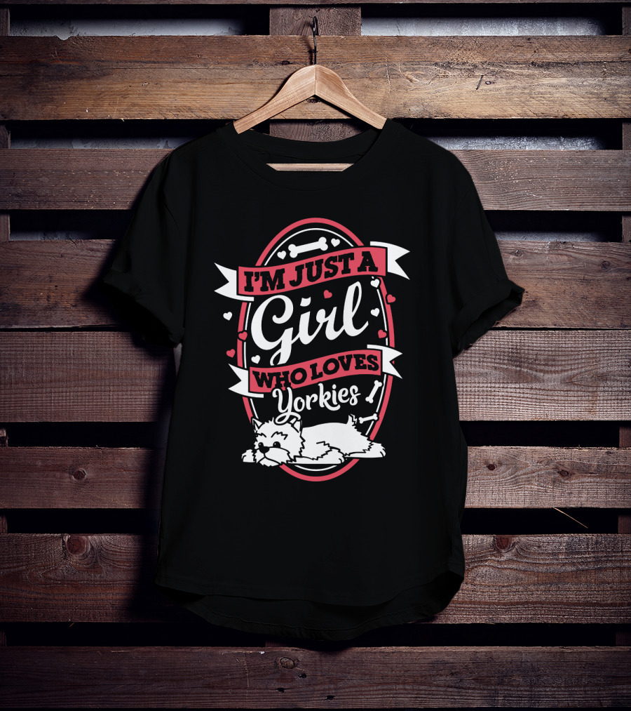 I'm Just A Girl Who Loves Yorkies With Hearts And Bones Elements T-Shirt