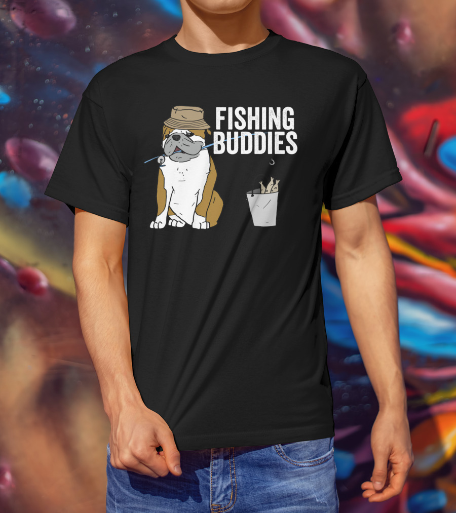 Bulldog Wearing Hat With Fishing Hook And Bucket - Fun Fishing Buddies T-Shirt