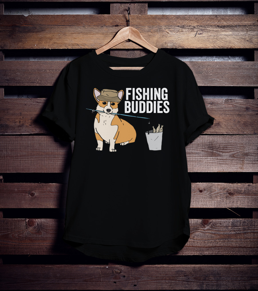 Fishing Buddies Corgi With Fishing Rod And Bucket Of Fish T-Shirt