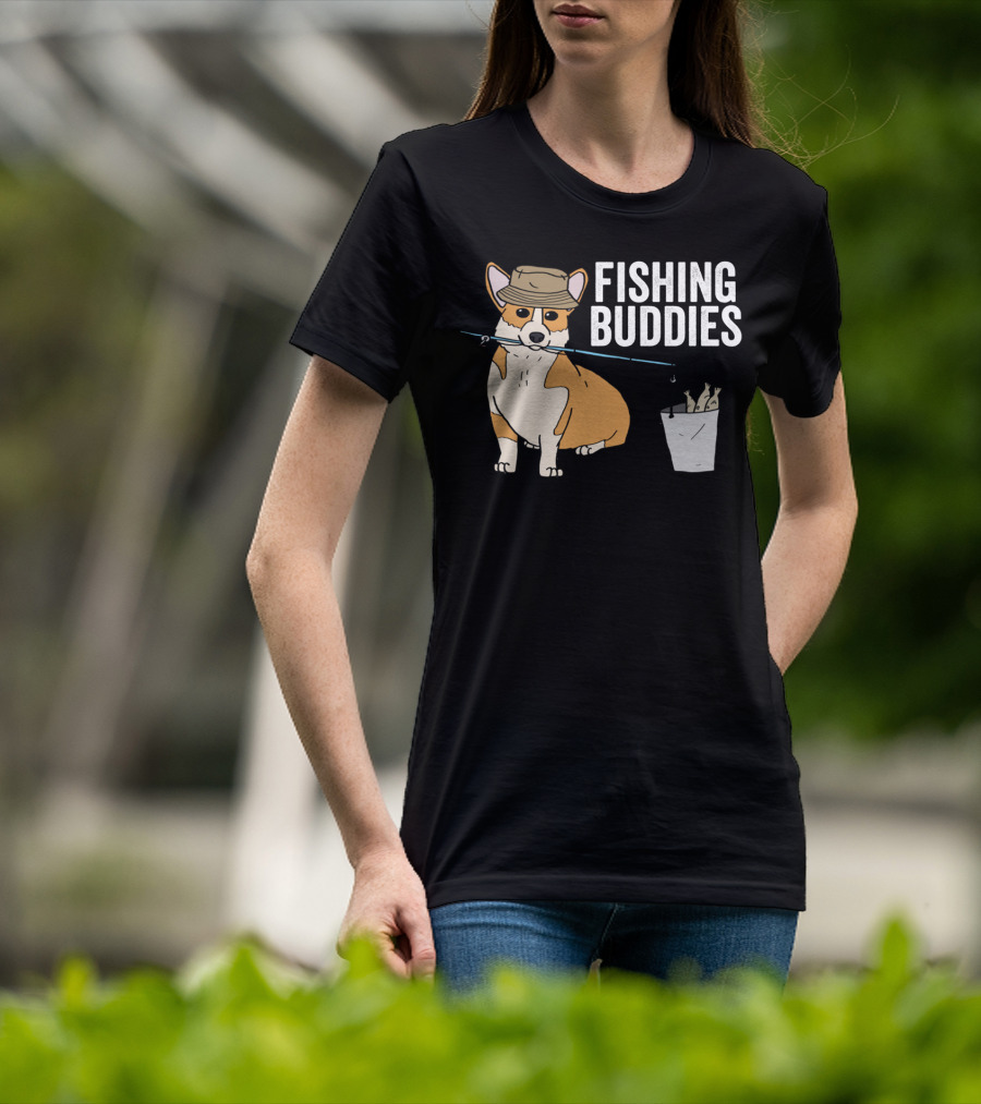 Fishing Buddies Corgi With Fishing Rod And Bucket Of Fish T-Shirt