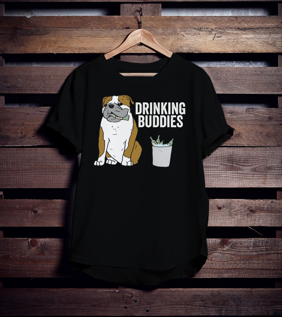 Bulldog Drinking Buddies With Ice Bucket And Bottles T-Shirt