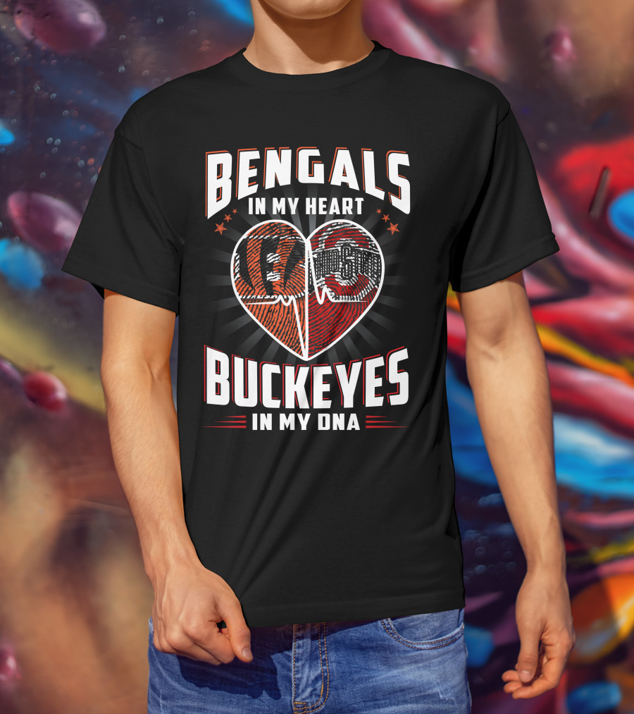 Bengals In My Heart Buckeyes In My Dna Heartbeat Logo Combination T-Shirt