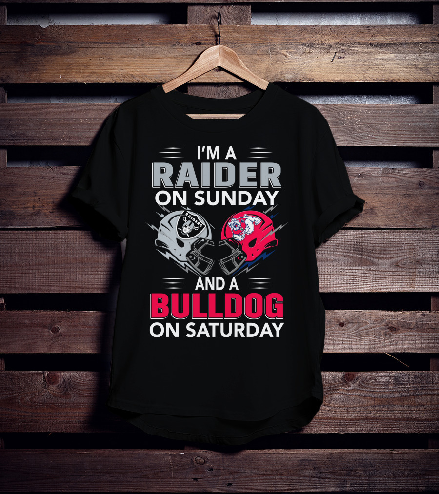 I'm A Raider On Sunday And A Bulldog On Saturday Football Fans Helmets T-Shirt