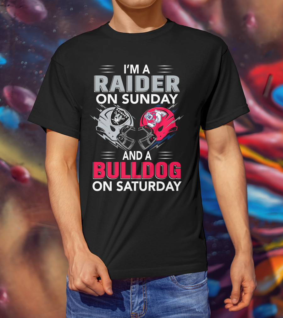 I'm A Raider On Sunday And A Bulldog On Saturday Football Fans Helmets T-Shirt