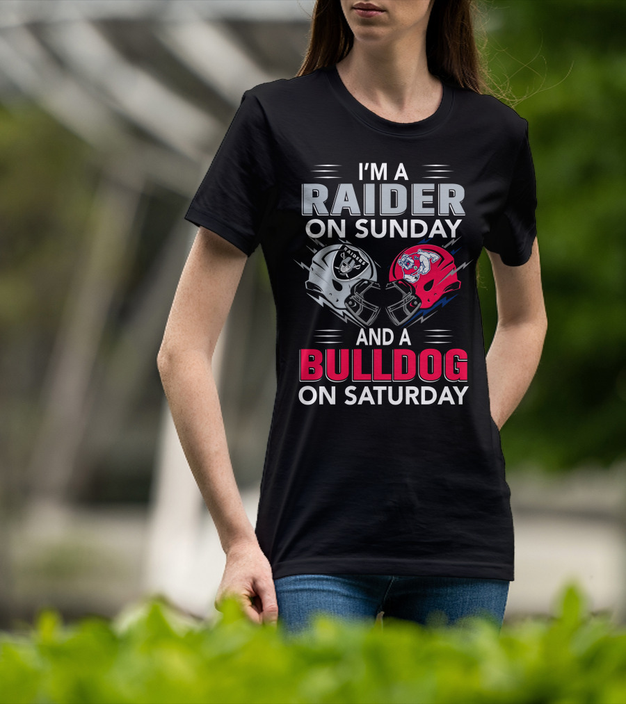 I'm A Raider On Sunday And A Bulldog On Saturday Football Fans Helmets T-Shirt