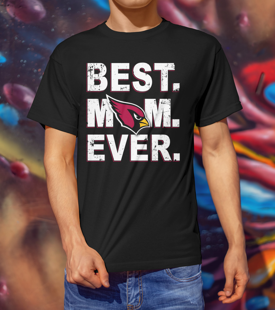 Best Mom Ever Cardinals Fan T-Shirt