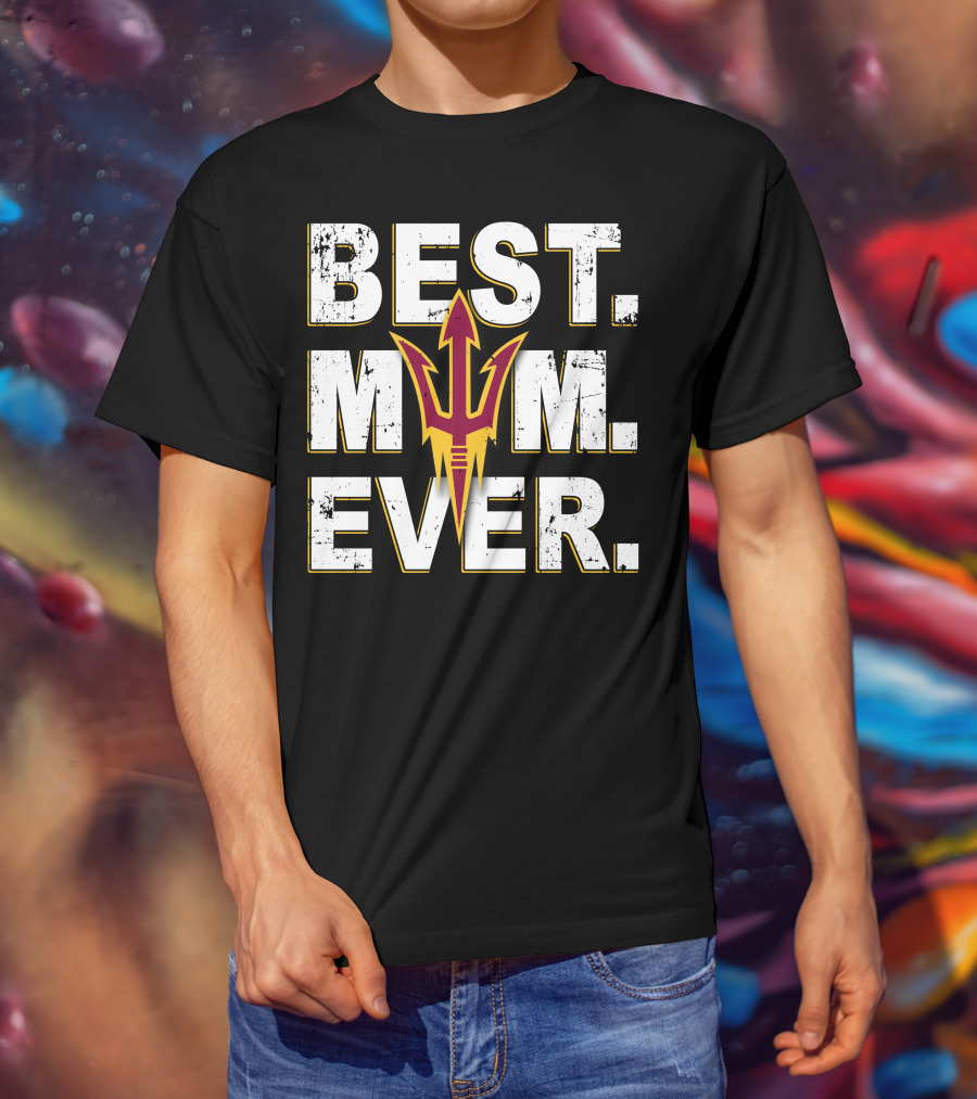 Arizona State Sun Devils Best Mom Ever T-Shirt